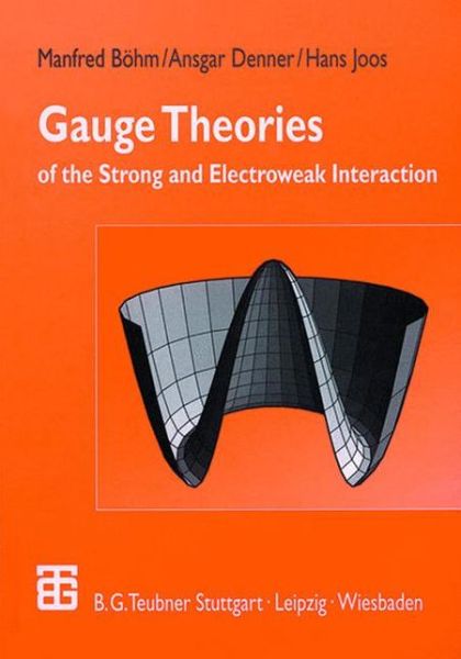 Cover for Manfred Bohm · Gauge Theories of the Strong and Electroweak Interaction (Hardcover Book) [3 Revised edition] (2001)