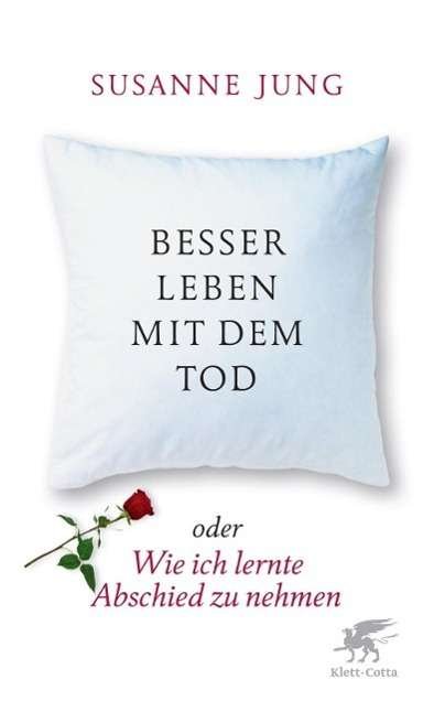 Cover for Jung · Besser leben mit dem Tod (Buch)