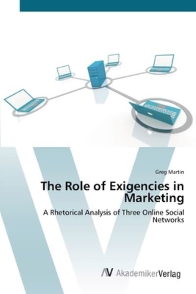 Cover for Martin · The Role of Exigencies in Market (Book) (2012)