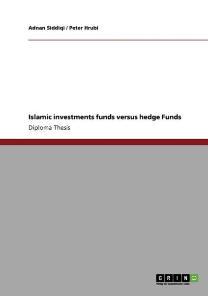 Cover for Siddiqi · Islamic investments funds versu (Book) (2013)
