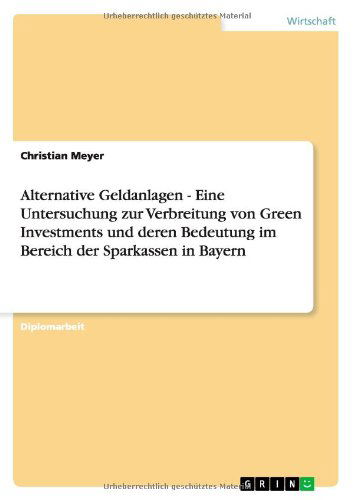 Cover for Meyer · Alternative Geldanlagen - Eine Un (Book) [German edition] (2011)