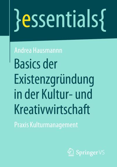 Cover for Hausmann · Basics der Existenzgründung in (Book) (2019)