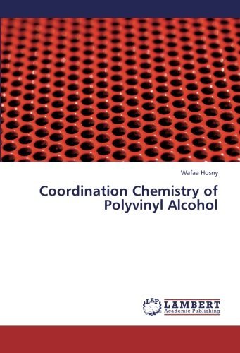 Cover for Wafaa Hosny · Coordination Chemistry of Polyvinyl Alcohol (Taschenbuch) (2013)