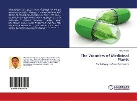 The Wonders of Medicinal Plants - Anand - Books -  - 9783659903458 - 