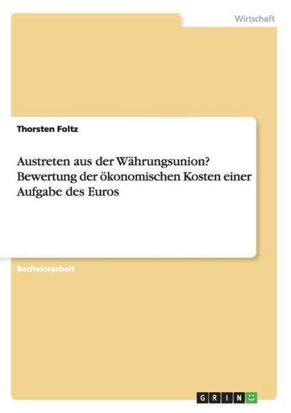 Cover for Foltz · Austreten aus der Währungsunion? (Book) (2016)