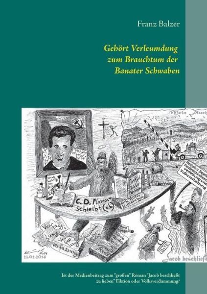 Cover for Franz Balzer · Gehört Verleumdung Zum Brauchtum Der Banater Schwaben? (Paperback Book) [German edition] (2015)