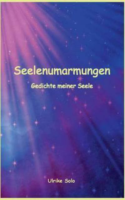 Cover for Solo · Seelenumarmungen (Bok) (2016)