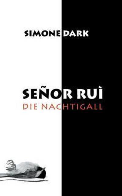 Cover for Dark · Senor Rui (Buch) (2016)