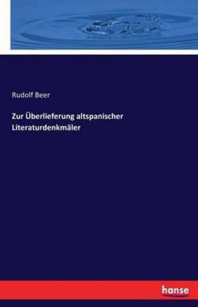 Cover for Beer · Zur Überlieferung altspanischer Li (Bok) (2016)