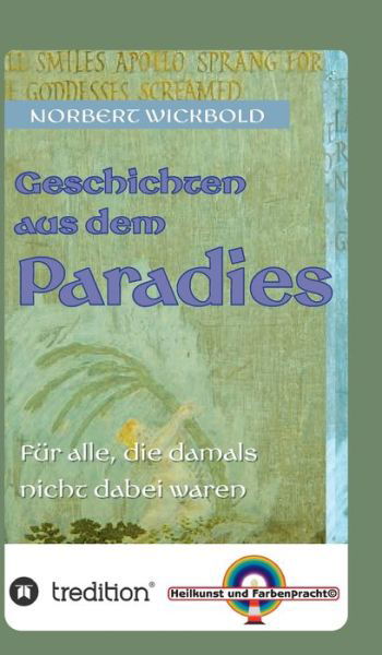 Cover for Wickbold · Geschichten aus dem Paradies (Book) (2020)