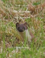 Cover for Hans-Josef Hungenberg · Das Mauswiesel und der Maulwurf (Paperback Book) (2021)