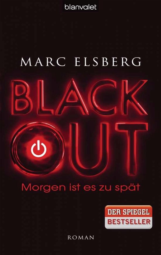 Cover for Elsberg · BLACKOUT,Morgen ist es zu spät (Book)