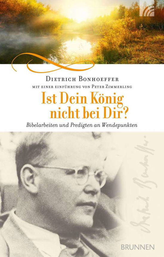 Cover for Bonhoeffer · Ist Dein König nicht bei Dir (Book)