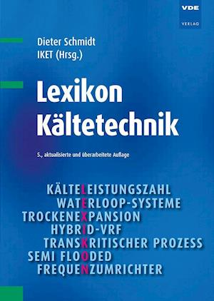 Cover for Dieter Schmidt · Lexikon Kältetechnik (Inbunden Bok) (2021)