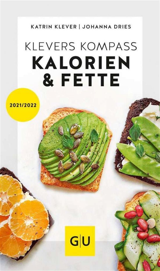 Cover for Dries · Klevers Kompass Kalorien &amp; Fette (Buch)