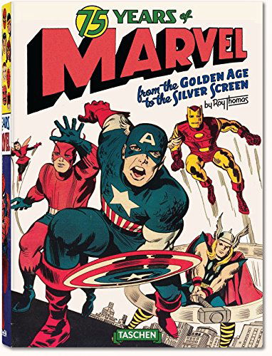 Cover for Roy Thomas · 75 Years of Marvel. From the Golden Age to the Silver Screen (Hardcover Book) [Sew edition] (2014)