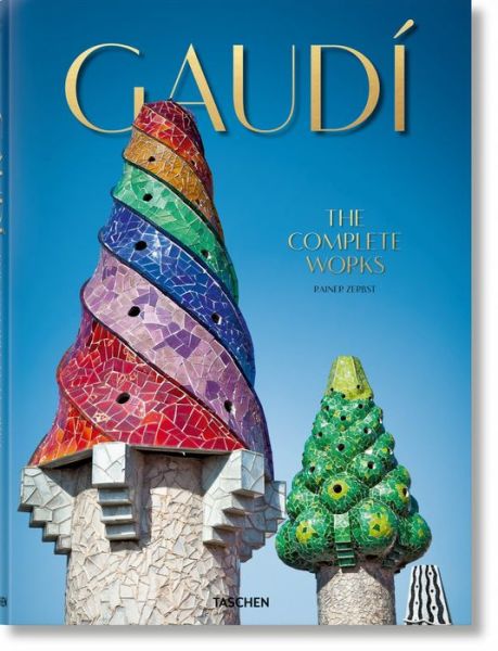 Cover for Rainer Zerbst · Gaudi. l'Oeuvre Complet (Hardcover bog) (2019)