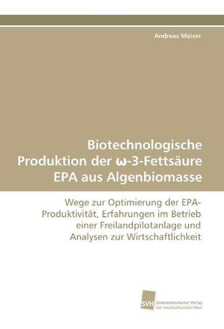 Cover for Meiser · Biotechnologische Produktion der (Book)