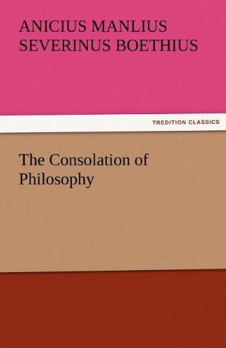 Cover for Anicius Manlius Severinus Boethius · The Consolation of Philosophy (Paperback Bog) (2011)