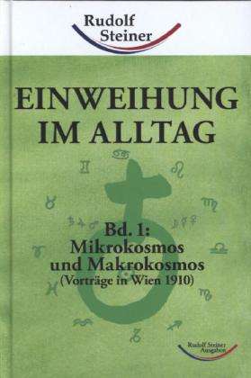 Cover for Rudolf Steiner · Steiner:einweihung Im Alltag.01 (Book)