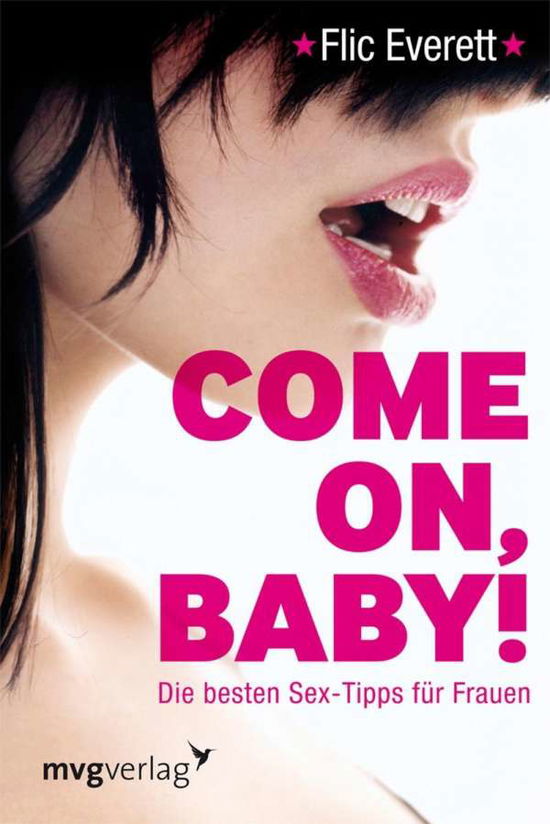 Cover for Everett · Come on, Baby! (Book)