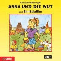 Cover for Christine Nöstlinger · Anna und die Wut. CD: Und SimSalaBim. Lesung     A (Book) (2024)