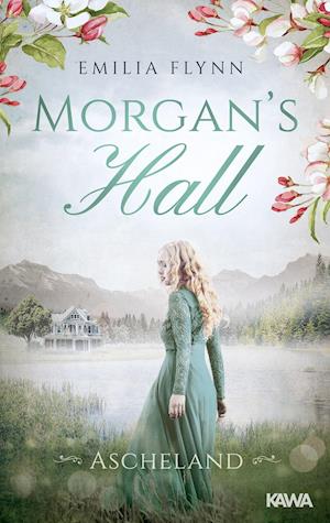 Cover for Emilia Flynn · Morgan's Hall (Paperback Book) (2021)