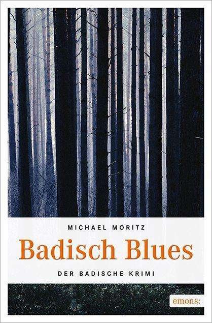 Cover for Moritz · Badisch Blues (Book)