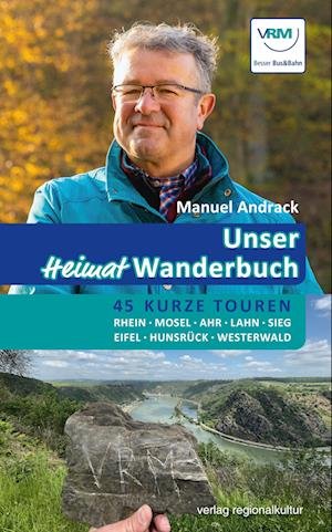 Manuel Andrack · Unser Heimat-Wanderbuch (Bog) (2024)