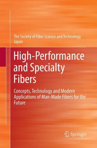 Cover for High Performance and Specialty Fibers (Bok) [Softcover reprint of the original 1st ed. 2016 edition] (2018)