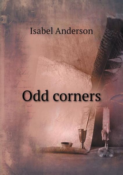 Cover for Isabel Anderson · Odd Corners (Paperback Book) (2015)