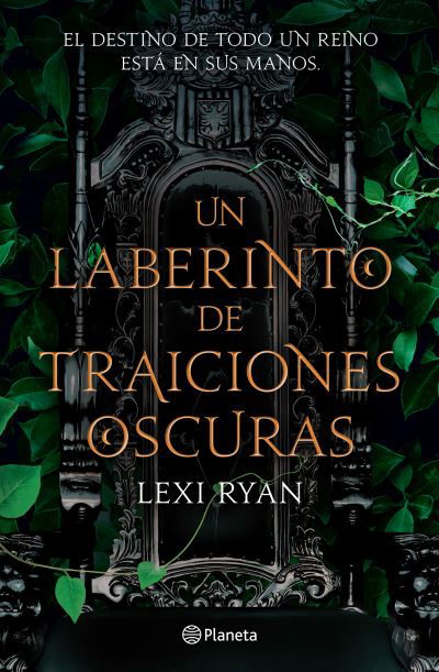 Laberinto de Traiciones Oscuras - Lexi Ryan - Bøker - Editorial Planeta, S. A. - 9786073902458 - 24. oktober 2023