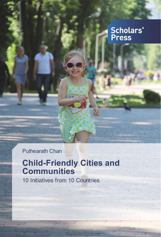 Cover for Puthearath Chan · Child-Friendly Cities and Communities (Paperback Book) (2020)