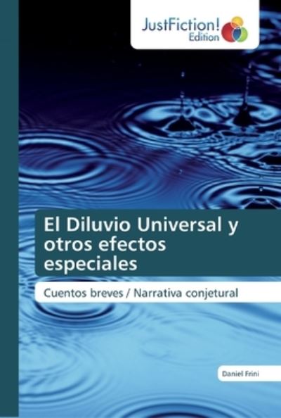 Cover for Frini · El Diluvio Universal y otros efec (Buch) (2019)