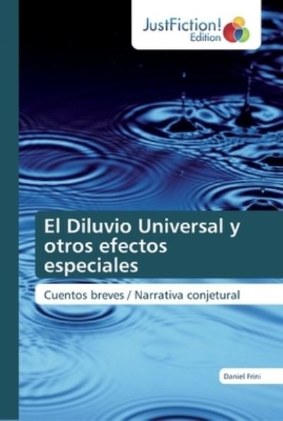 Cover for Frini · El Diluvio Universal y otros efec (Book) (2019)