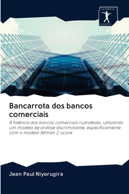 Cover for Jean Paul Niyorugira · Bancarrota dos bancos comerciais (Pocketbok) (2020)
