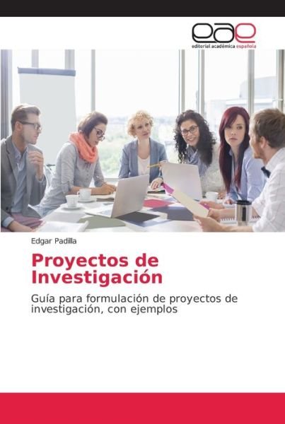 Cover for Padilla · Proyectos de Investigación (Buch) (2018)