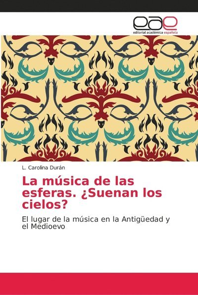 Cover for Durán · La música de las esferas. ¿Suenan (Buch) (2018)