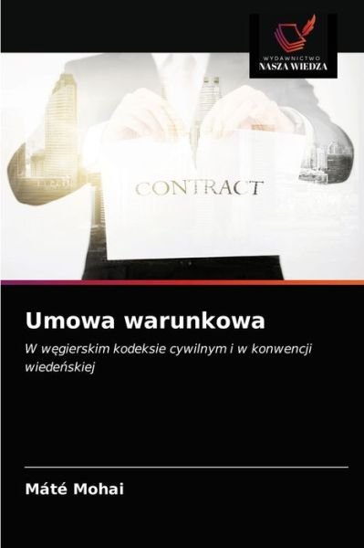 Cover for Mate Mohai · Umowa warunkowa (Paperback Book) (2021)