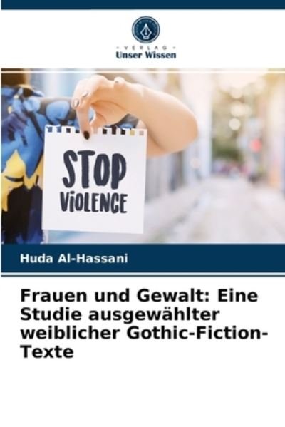 Cover for Huda Al-Hassani · Frauen und Gewalt (Pocketbok) (2021)