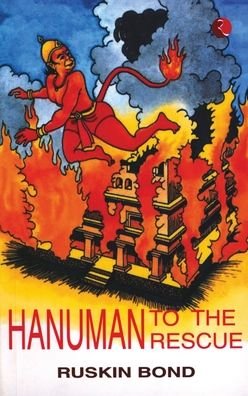 Cover for Ruskin Bond · Hanuman to the Rescue (Pocketbok) (1993)