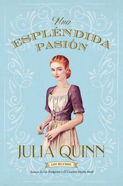 Cover for Julia Quinn · Esplendida Pasion (Taschenbuch) (2022)