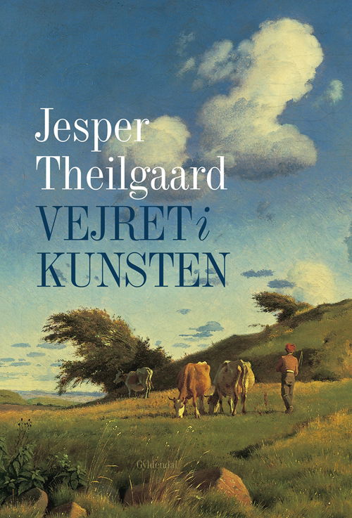 Cover for Jesper Theilgaard · Vejret i kunsten (Indbundet Bog) [1. udgave] [Indbundet] (2012)