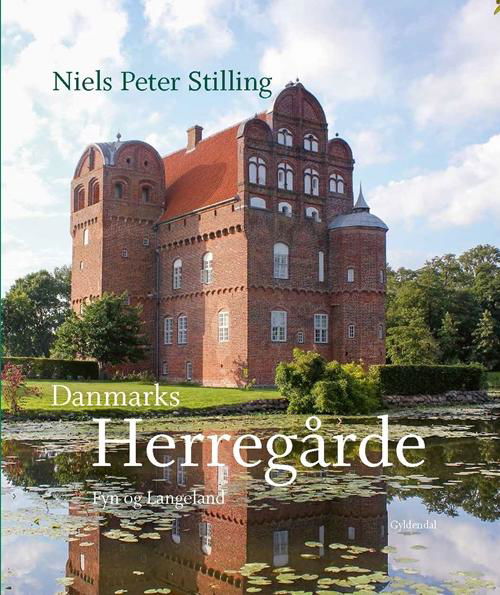 Cover for Niels Peter Stilling · Danmarks herregårde (Bound Book) [1st edition] [Indbundet] (2015)