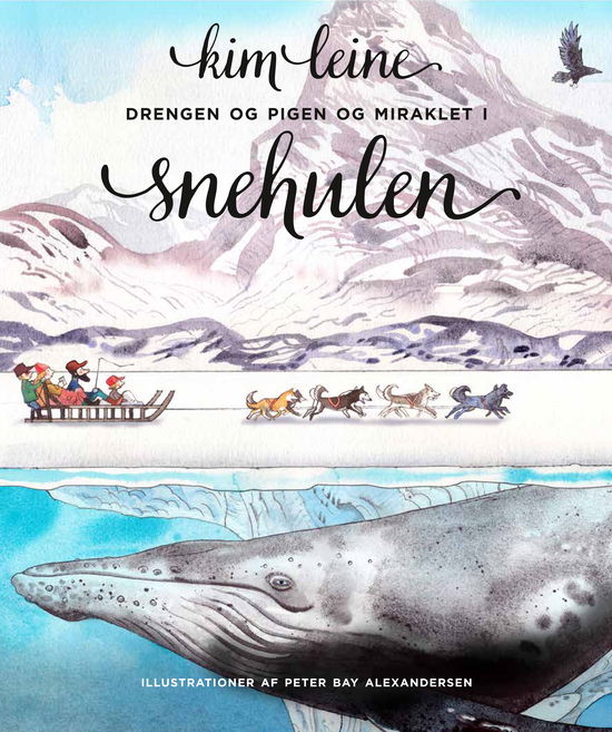 Cover for Kim Leine · Drengen og pigen og miraklet i snehulen (Bound Book) [1.º edición] (2020)