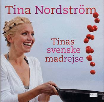 Cover for Tina Nordström · Tinas svenske madrejse (Bound Book) [1st edition] (2005)