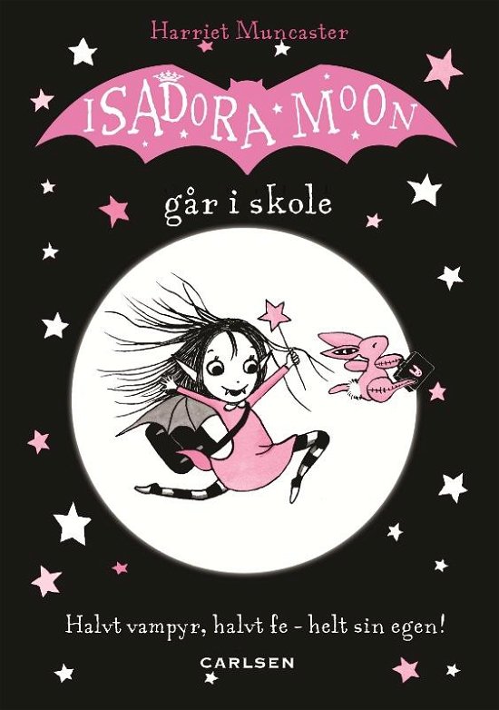 Cover for Harriet Muncaster · Isadora Moon går i skole (Indbundet Bog) [1. udgave] (2016)