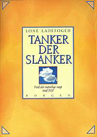 Tanker der slanker - Lone Ladefoged - Kirjat - Borgen - 9788721009458 - keskiviikko 22. toukokuuta 2002