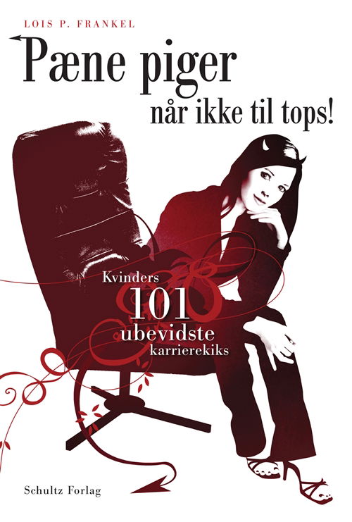 Cover for Lois P. Frankel · Pæne piger når ikke til tops! (Sewn Spine Book) [1st edition] (2007)