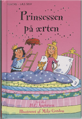 Flachs Læs Selv: Prinsessen på ærten - H. C. Andersen - Bøger - Flachs - 9788762714458 - 12. september 2009